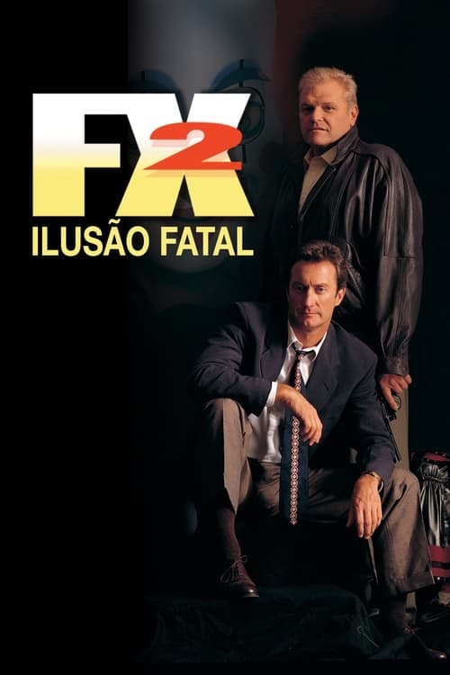 FX 2 - Ilusão Fatal poster