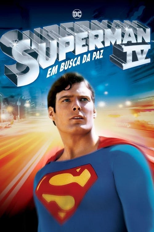Superman IV: Em Busca da Paz poster