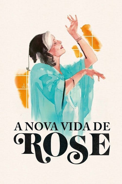 A Nova Vida de Rose poster
