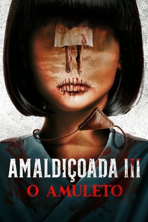 Amaldiçoada 3: O Amuleto poster