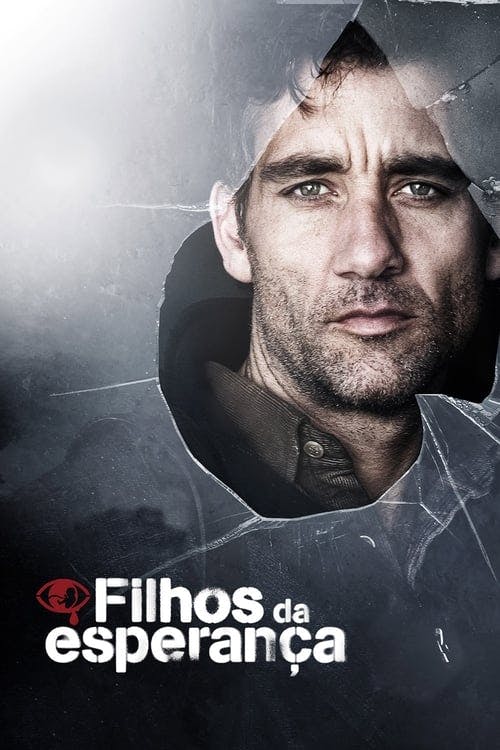 Filhos da Esperança poster