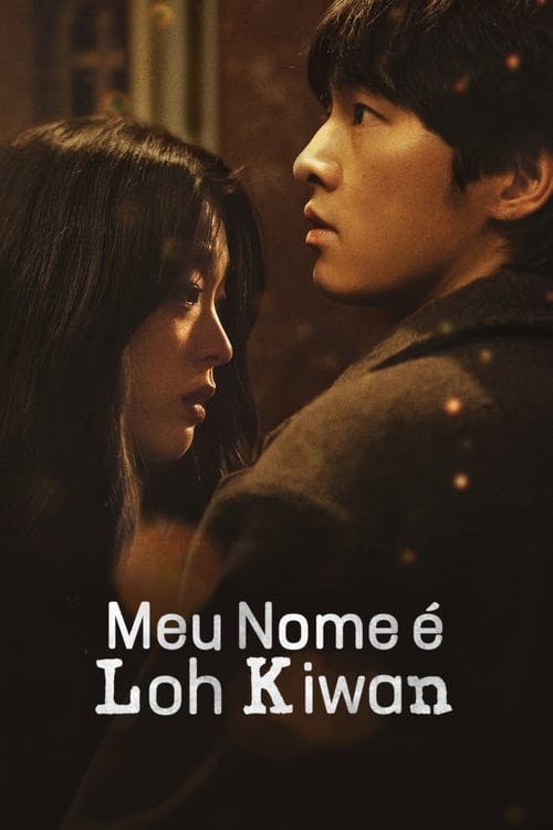 Meu Nome é Loh Kiwan poster