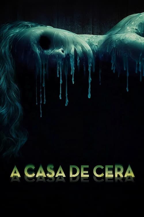 A Casa de Cera poster