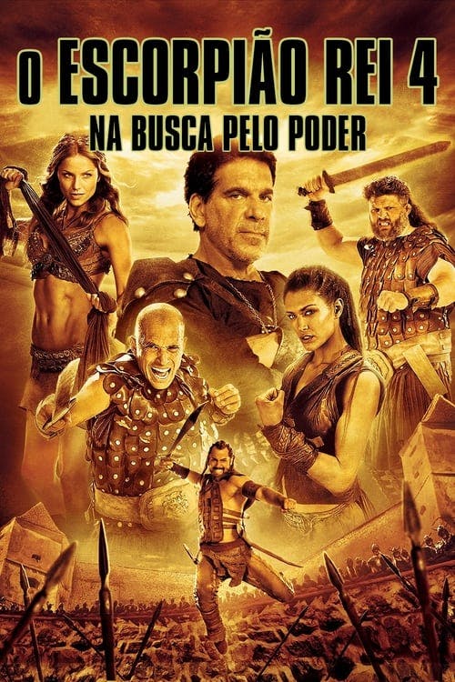 O Escorpião Rei 4: Na Busca Pelo Poder poster