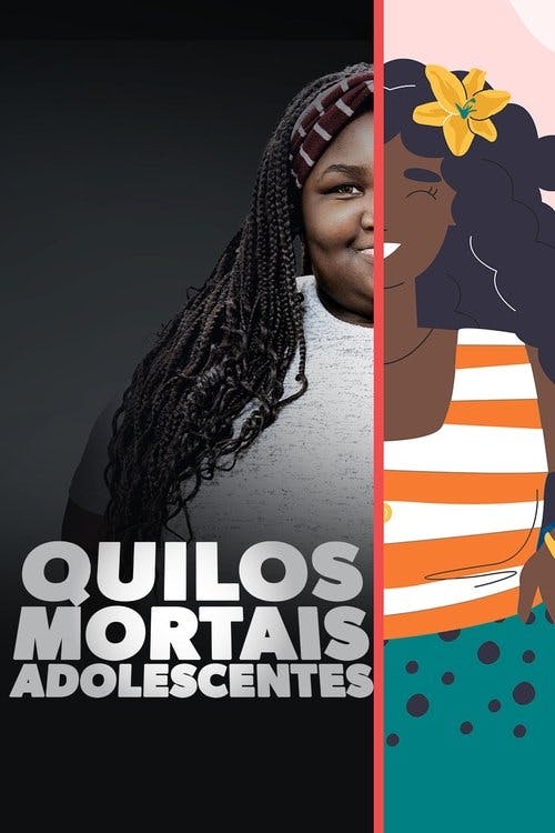 Quilos Mortais: Adolescentes poster