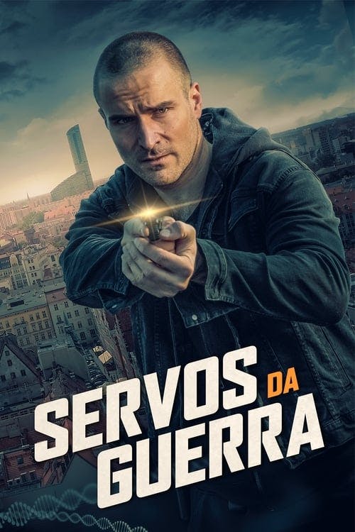 Servos da Guerra poster