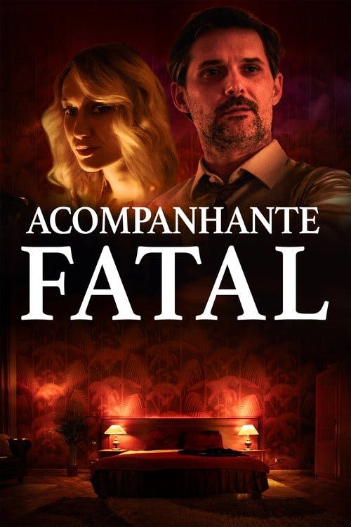 Acompanhante Fatal poster
