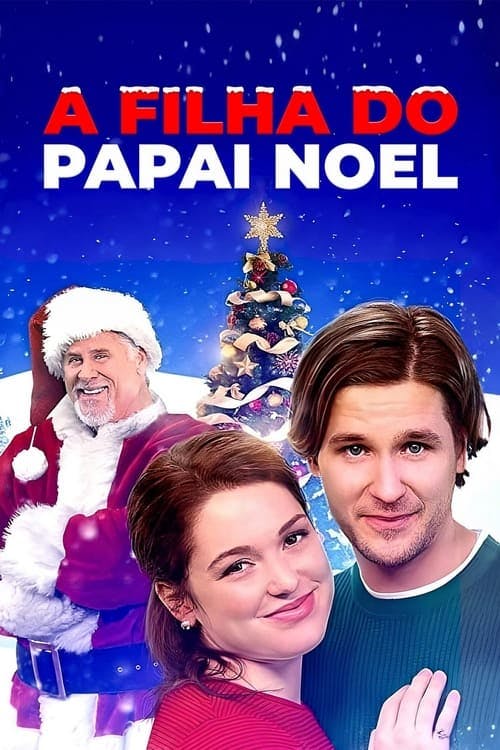 A Filha do Papai Noel poster