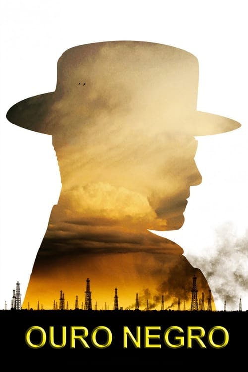 Ouro Negro poster