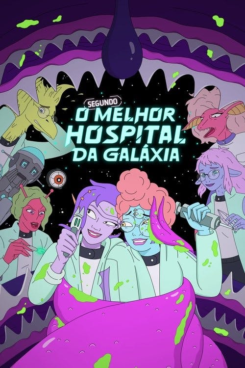 O Segundo Melhor Hospital da Galáxia poster