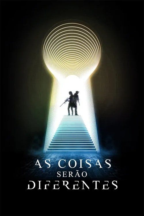 As Coisas Serão Diferentes poster