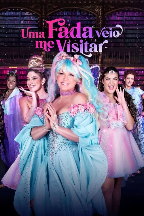 Uma Fada Veio Me Visitar poster