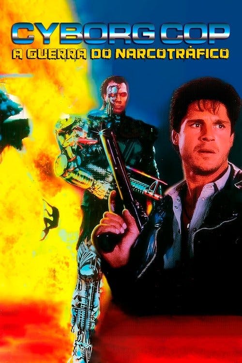 Cyborg Cop: A Guerra do Narcotráfico poster