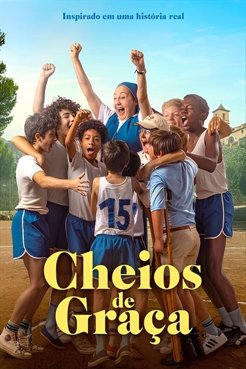 Cheios de Graça poster