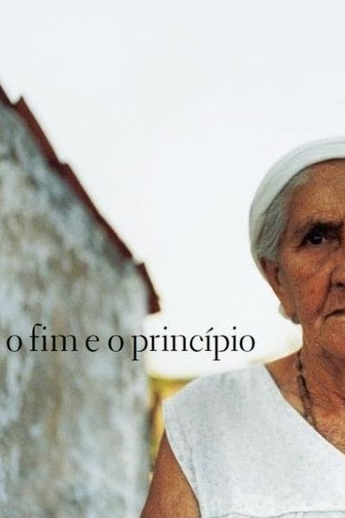 O Fim e o Princípio poster