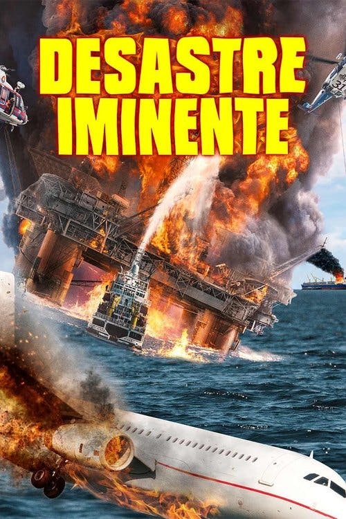 Desastre Iminente poster