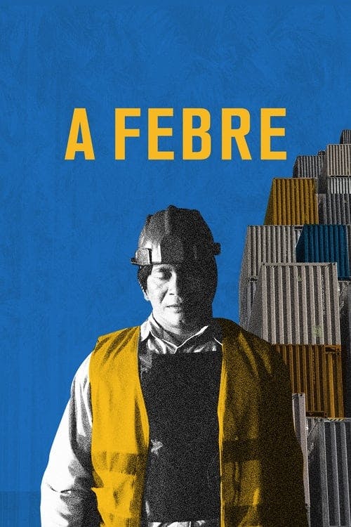 A Febre poster