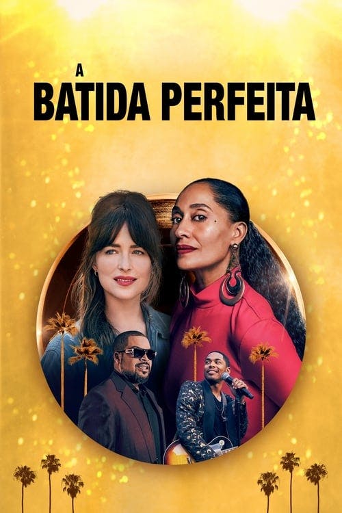 A Batida Perfeita poster