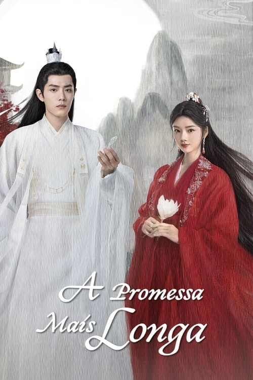 A Promessa Mais Longa poster