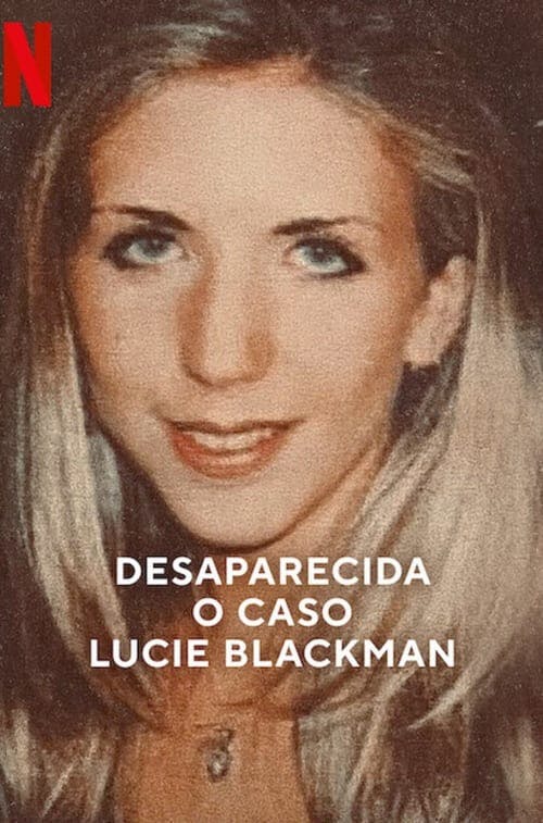 Desaparecida: O Caso Lucie Blackman poster