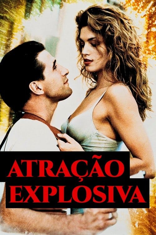 Atração Explosiva poster