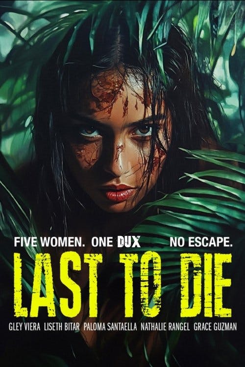 Last to Die poster