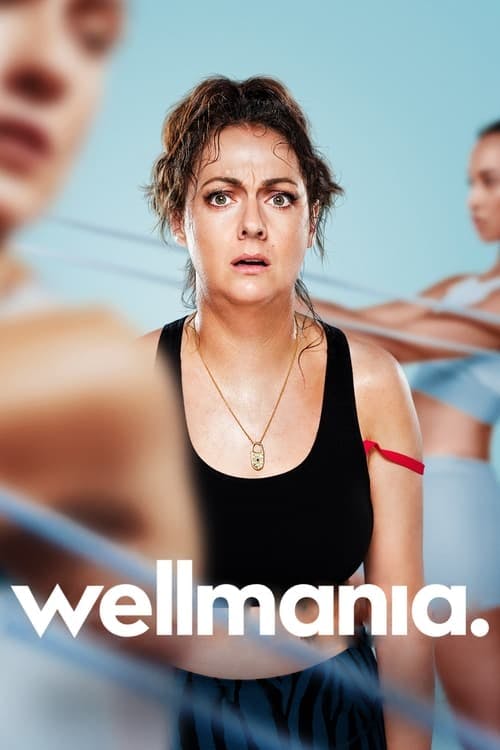 Assistir Wellmania Online em HD