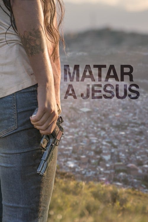 Matar Jesus poster