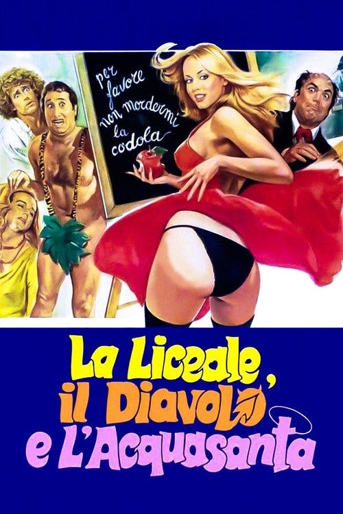 A Liceal, o Diabo e a Água Benta poster