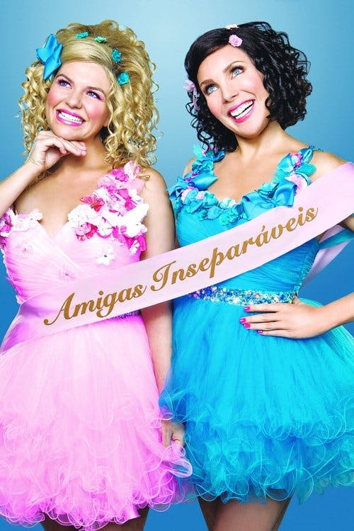 Amigas Inseparáveis poster