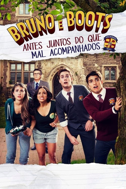 Bruno e Boots: Antes Juntos do que Mal Acompanhados poster