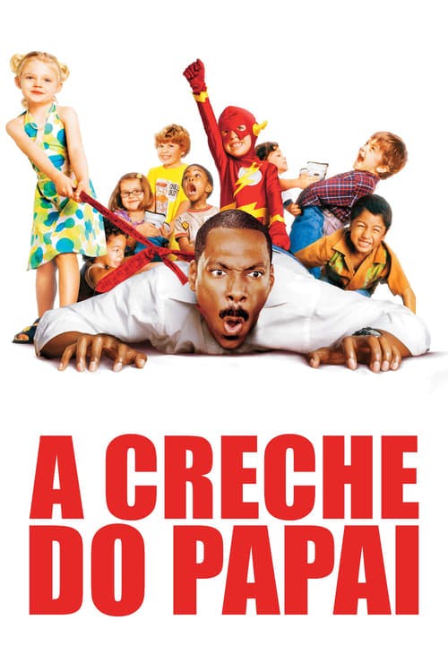 A Creche do Papai poster
