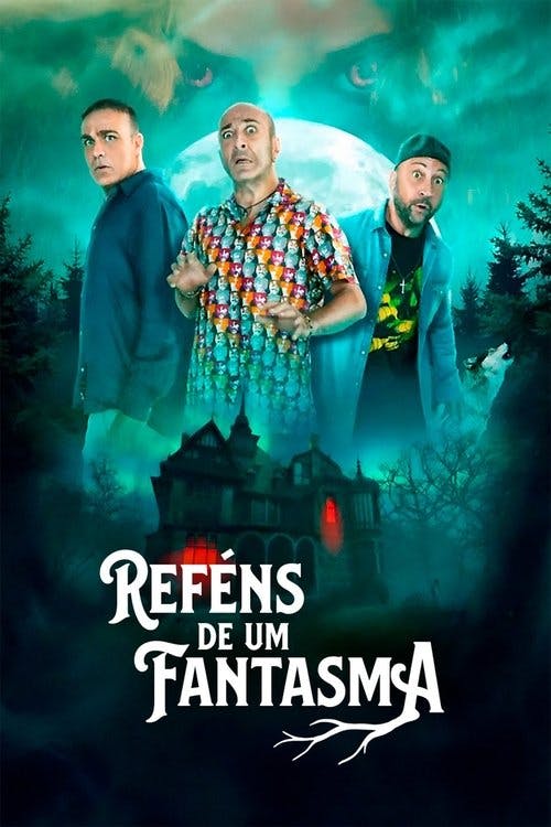 Reféns de Um Fantasma poster