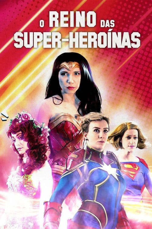 O Reino das Super-Heroínas poster