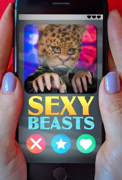 Assistir Sexy Beasts: Amor Desmascarado Online em HD