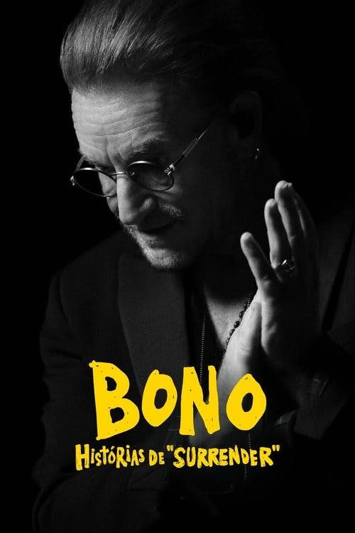 Bono: Histórias de "Surrender" poster