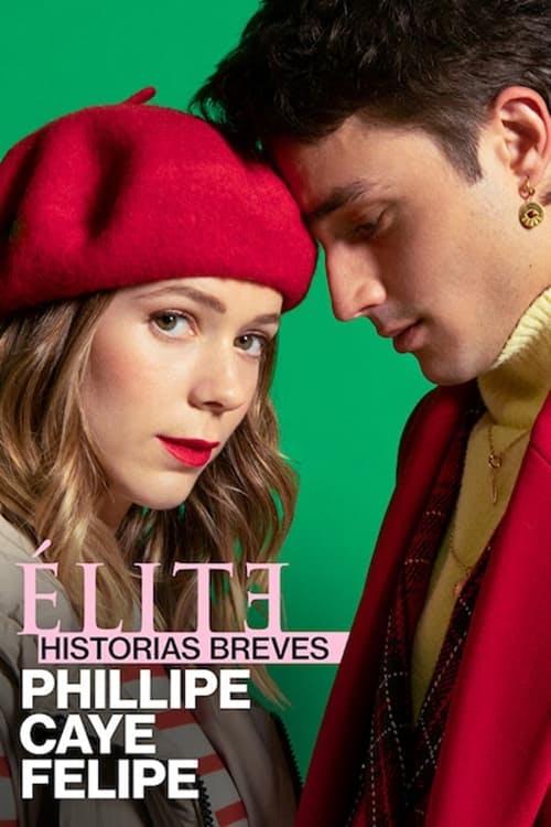 Assistir Elite Histórias Breves: Phillipe Caye Felipe Online