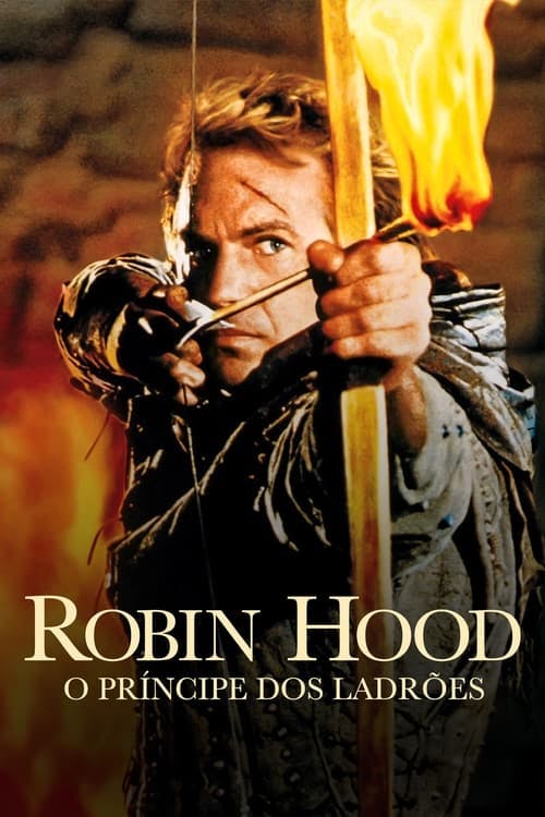 Robin Hood: O Príncipe dos Ladrões poster