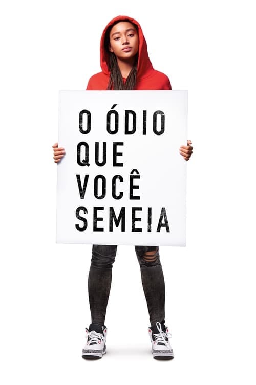 O Ódio que Você Semeia poster