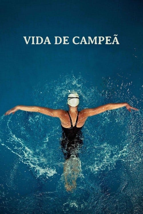 Vida de Campeã poster