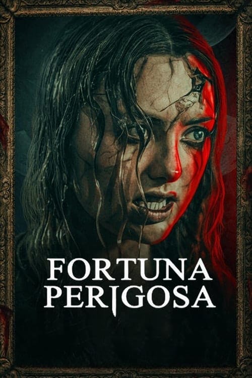Fortuna Perigosa poster