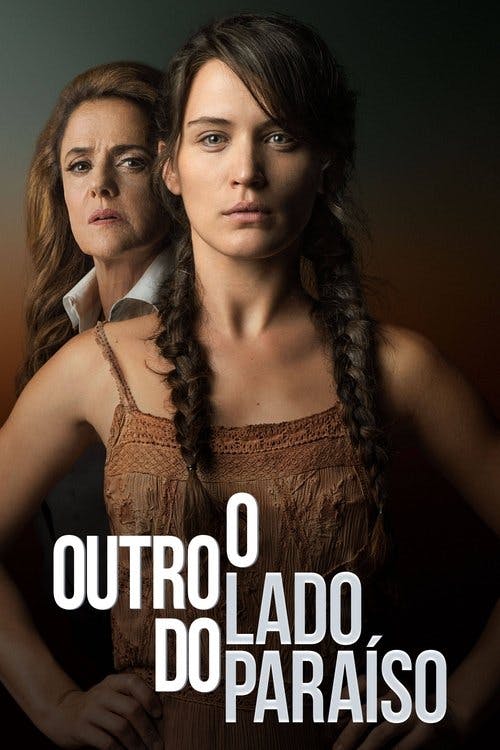 O Outro Lado do Paraíso poster