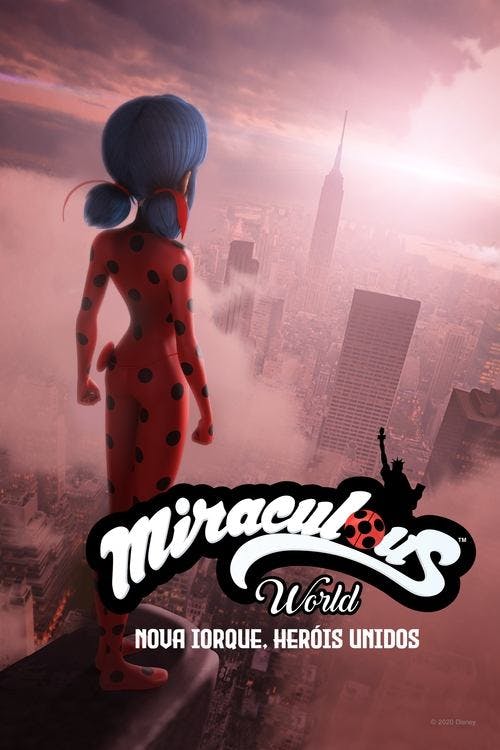 Miraculous World: Nova Iorque, Heróis Unidos poster