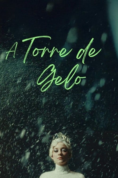 A Torre de Gelo poster