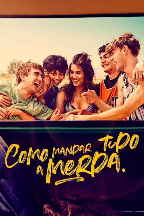 Como Mandar Tudo à Merda poster