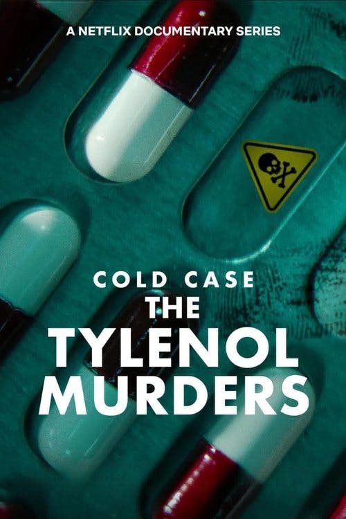 Caso Arquivado: Os Assassinatos do Tylenol poster