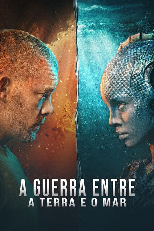 A Guerra Entre a Terra e o Mar poster