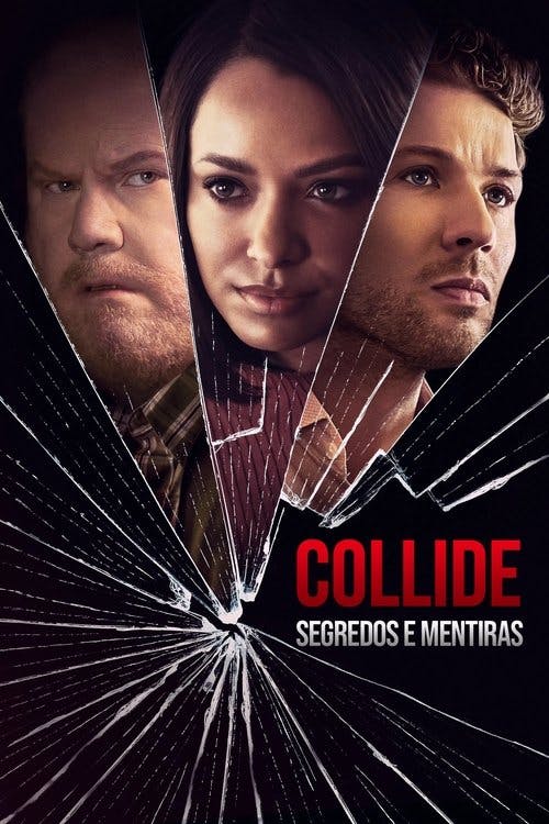 Collide: Segredos e Mentiras poster