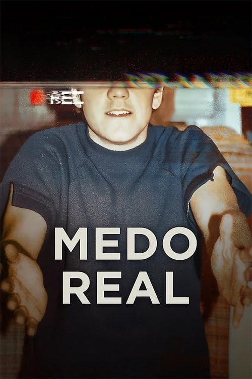 Medo Real poster