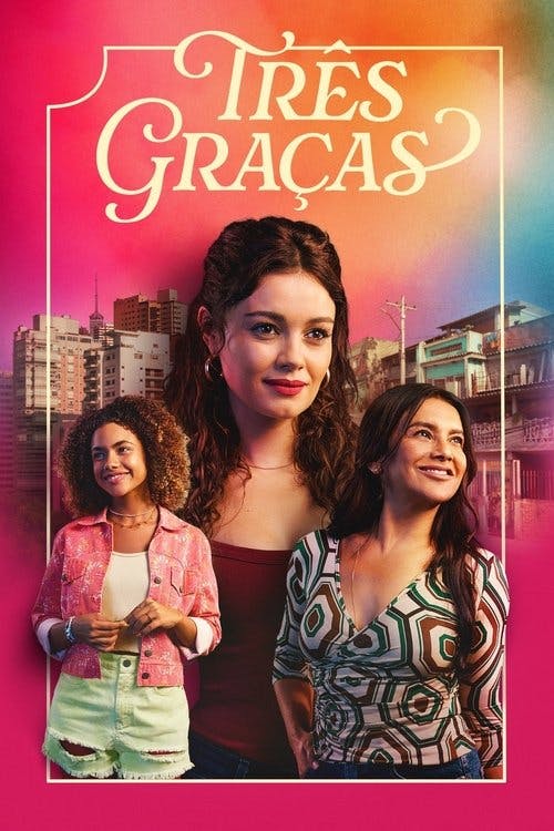 Três Graças poster